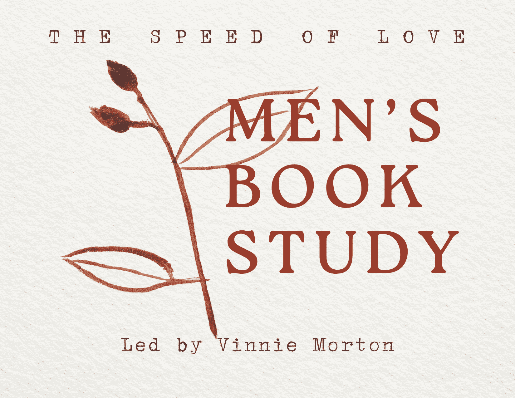 Featured image for “Men’s Book Study with Vinnie Morton”