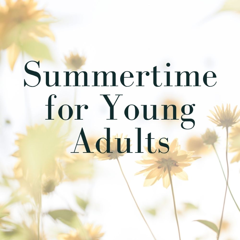 Featured image for “Summertime for Young Adults”
